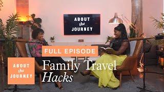 Family Travel Hacks: Everything You Need to Know to See the World with Your Kids