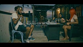 Sleepy Loco & Mac Critter - Standing On Business (Music Video)