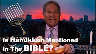 Is Hanukkah Mentioned In The BIBLE?