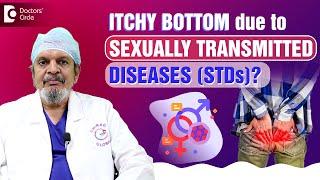 Itchy Bum after S*X|Sexually transmitted infections after bottom intercourse #sex -Dr.Rajasekhar M R