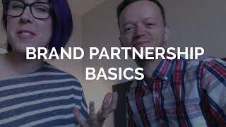 Brand Partnership Basics