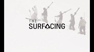 the surfacing