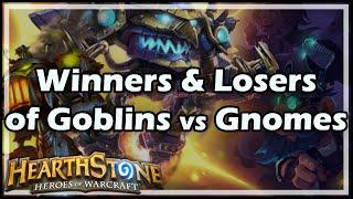 [Hearthstone] Winners & Losers of Goblins vs Gnomes