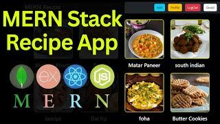 MERN Recipe App with Authentication - Build Complete Full Stack Project In Hindi