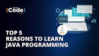 Top 5 Reasons To Learn Java Programming | Why Learn Java In 2021? | SimpliCode | #Shorts