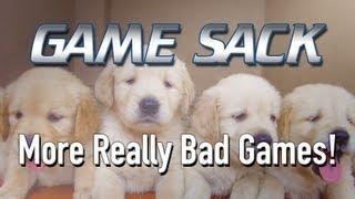 More Really Bad Games! - Game Sack