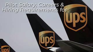 UPS Airlines | Pilot Salary, Careers & Hiring Requirements