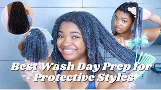 BEST Wash Day PREP for PROTECTIVE STYLES!!! | Maximize HAIR GROWTH!!!