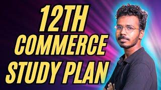 12TH COMMERCE | STUDY PLAN | 4 DAYS | 2025 | PUBLIC EXAM | IMPORTANT QUESTIONS |