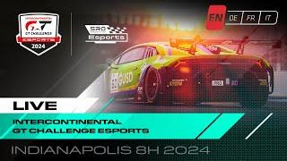 LIVE | Esports -  Indianapolis 8 hours | Intercontinental GT Challenge Esports 2024