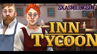 Grab a pint and relax! Inn Tycoon Demo