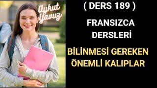 Fransızca Dersleri 189: FRANSIZCADA ÖNEMLİ KALIPLAR #fransızca  #fransızcaöğreniyorum #dilöğren