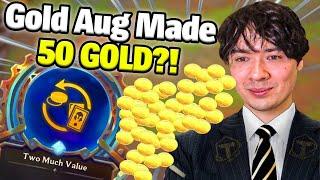 This Gold Augment Generated Me Over 50 GOLD In Re-Rolls?! I Set 13 TFT
