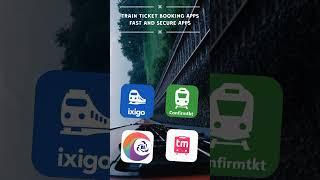 ️ Effortless Train Booking with Top Apps  #shorts #viral #train #irctc #trainman #ixigo