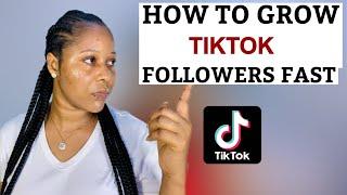 How To Grow Tiktok Followers