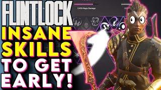 Flintlock Best Skills To Get Early! (Flintlock The Siege of Dawn Tips and Tricks)