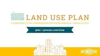 Land Use Plan and Process Overview