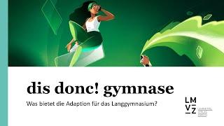 «dis donc! gymnase» - Was  bietet die Adaption für das Langgymnasium?| Lehrmittelverlag Zürich