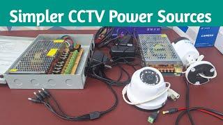 How to use Simple CCTV Power supply sources & cautions to take