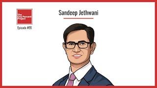 E55: Sandeep Jethwani: dezerv.- Building long-term wealth