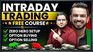 Free Intraday Trading Course | Option Buying Option Selling Zero Hero Strategy in 1 Video