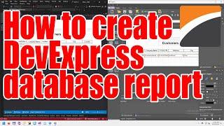 How to create DevExpress database report manually tutorial - December 2024 - 8753aa91