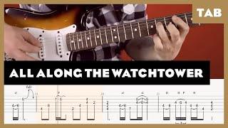 Jimi Hendrix - All Along the Watchtower - Guitar Tab | Lesson | Cover | Tutorial