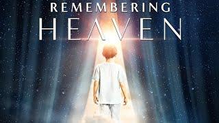 Remembering Heaven (2022) | Documentary | Sarah Hinze