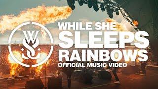 While She Sleeps - Rainbows (Official Music Video)