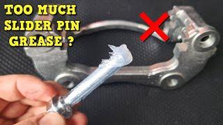 Brake Caliper Slider Pin Grease - How Much is Too Much ?