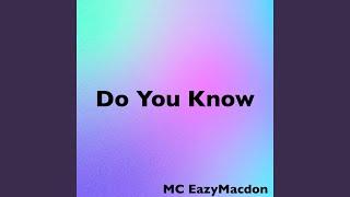 Do You Know