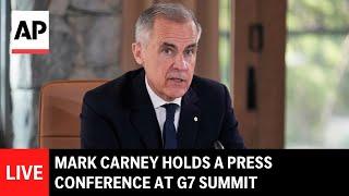 LIVE: Canada’s PM Mark Carney holds a press conference at G7 summit