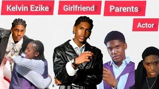 Kelvin Ezike (Kenzy) Biography / Girlfriend/ Shócking Parents