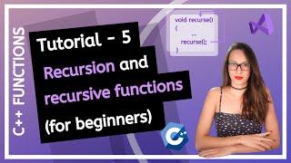 C++ FUNCTIONS (2020) - What is recursion? Learn recursive functions! PROGRAMMING TUTORIAL