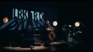 LRK Trio "Live at the Zaryadye Hall" Full Concert 24/09/2021