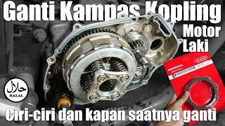 Ganti Kampas Kopling Motor || Kapan waktunya ganti dan apa saja yang dirasakan ?? || Yuk Tonton