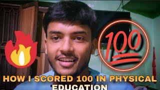 How I Scored 100/100 in PHYSICAL EDUCATION!  Genuine Tips 2024 Boards #boardsexam2024 #class12