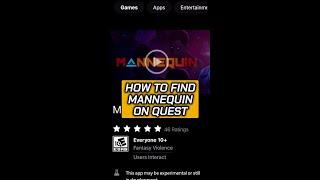 Wanna get Mannequin on App Lab? Here's how to find it! 