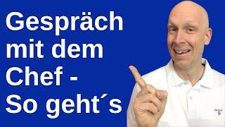 Mit dem Chef auf Augenhöhe sprechen