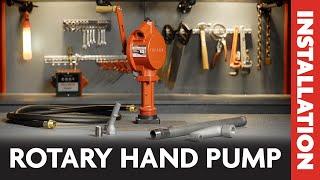 Fill-Rite's FR100 Rotary Hand Pump Series Installation