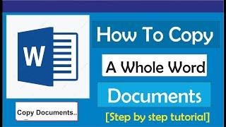 How to Copy Whole Word Document