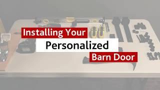 Installing Your Personalized Barn Door Part 1 | Co-op Home
