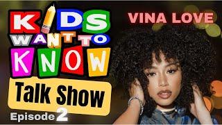 Kids Want to Know Talk Show S1:E2