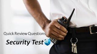 Security Guard Job Practice Test 15 Questions Pt.1