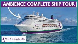 Ambassador Ambience COMPLETE Ship Tour! APRIL 2023