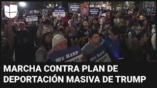 Cientos de personas marchan en Nueva York contra del plan de deportación masiva de Donald Trump