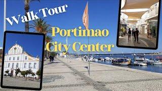 WALK TOUR PORTIMAO'S PROMINADE AND OLD QUARTER| ALGARVE, PORTUGAL | OCTOBER 2022