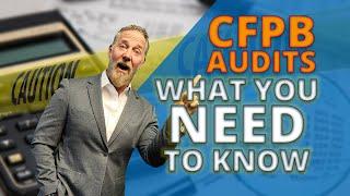 Mastering CFPB Mortgage Audits: Key Facts to Safeguard Your Business from Penalties