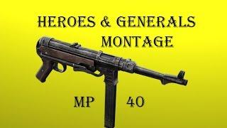 Heroes & Generals : MP40 montage