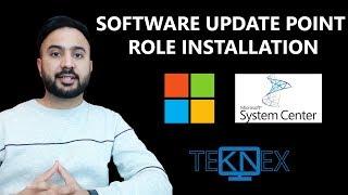 Part 22 - Software Update Point Role Installation and Configuration